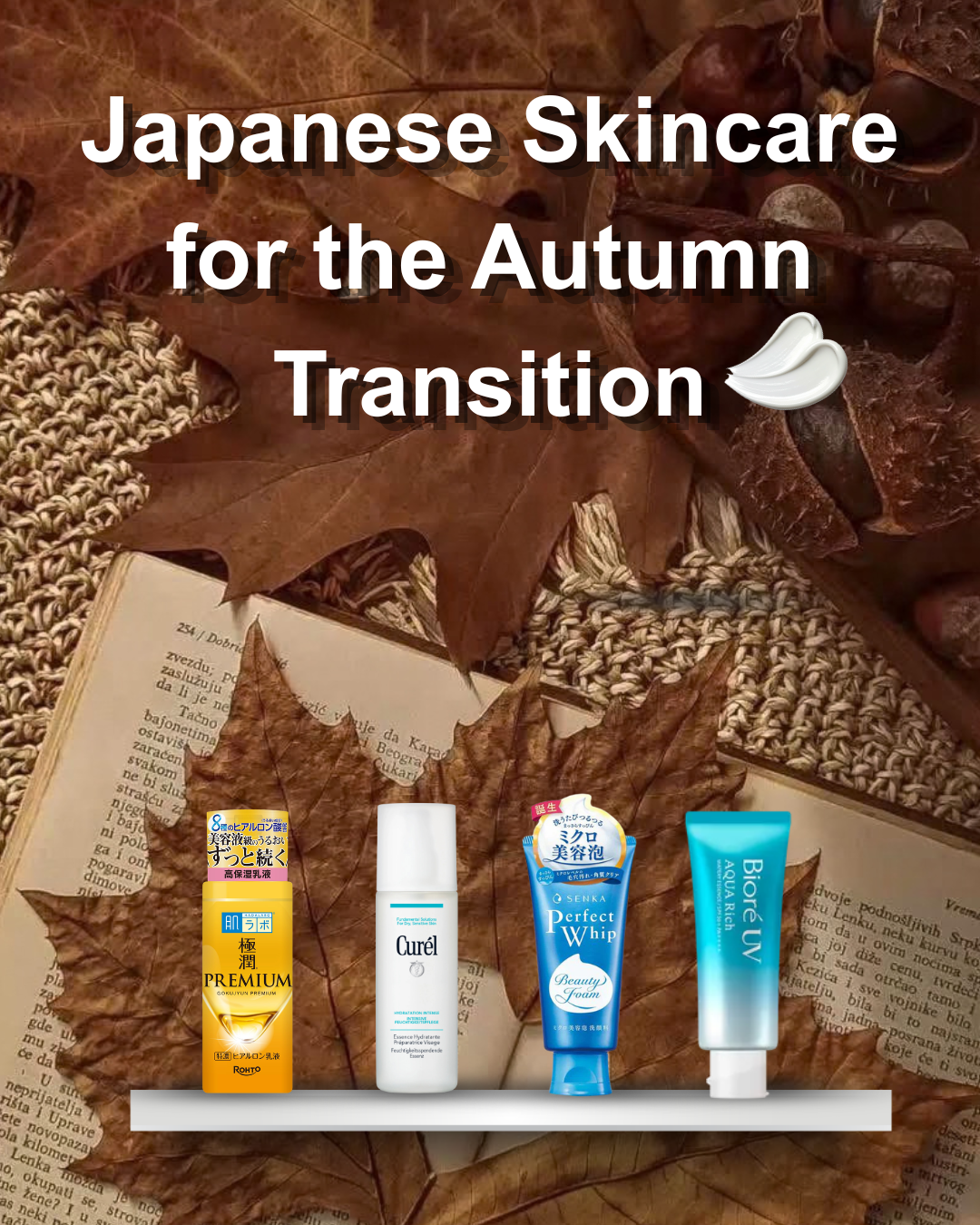 Japanese Skincare for the Autumn Transition J-Beauty Wholesale